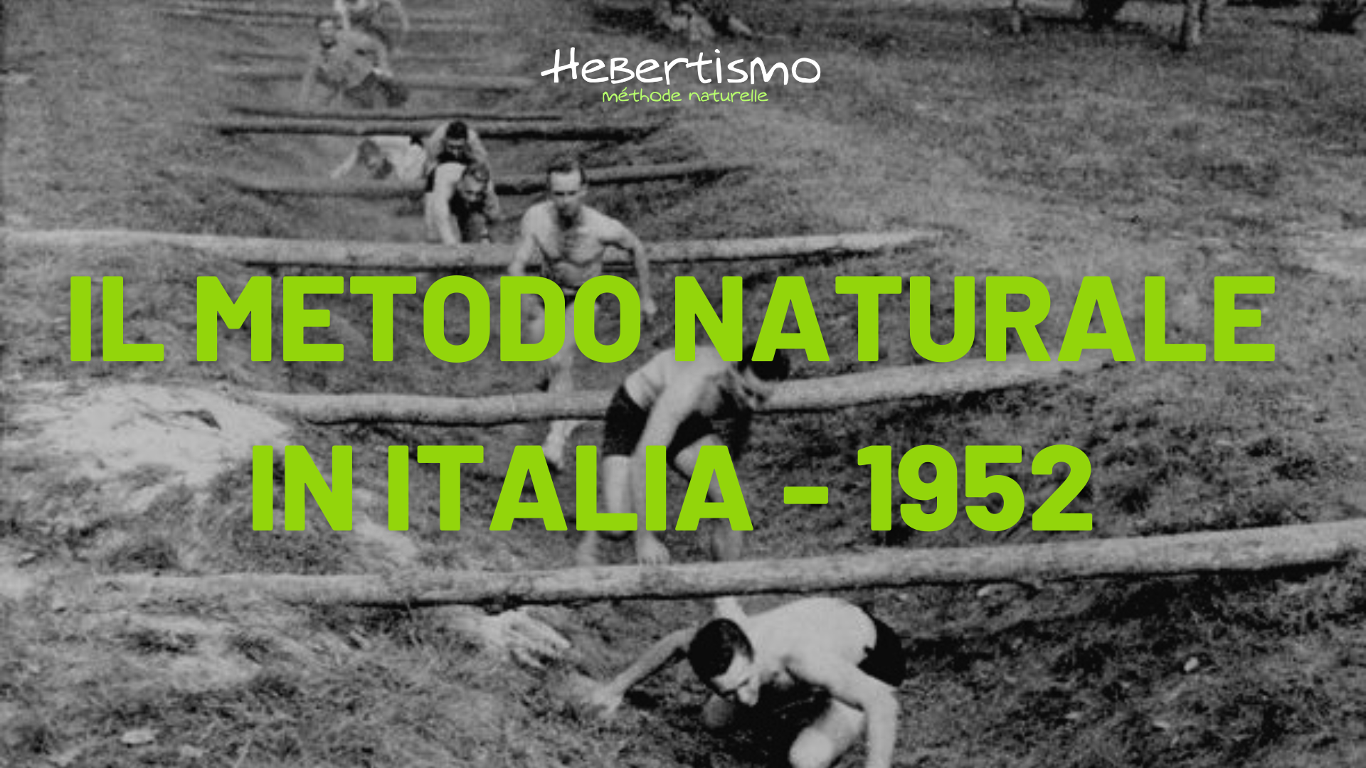 Il Metodo Naturale In Italia – 1952